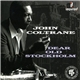 John Coltrane - Dear Old Stockholm